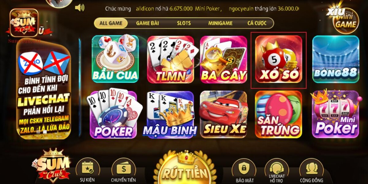 Giới thiệu vài nét về sảnh xổ số tại cổng game Sumclub